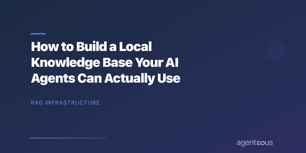 How to Build a Local Knowledge Base Your AI Agents Can Actually Use